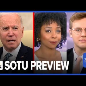 BIDEN SOTU Tonight: Brie & Robby PREVIEW Address As Biden Seeks To Pivot From Terrible Polling