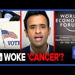 TOXIC Identity Politics In WEF's ESG Are KILLING Our Country: 'Anti-Woke' CEO Vivek Ramaswamy
