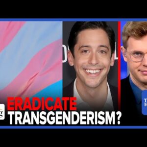Transgenderism 'MUST BE ERADICATED FROM PUBLIC LIFE:' CPAC Speaker Michael Knowles