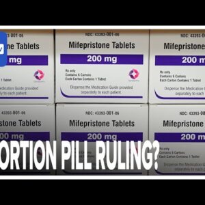 Four Things To Know About The Texas Abortion Pill Ruling