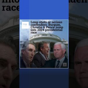 Long-shots or serious contenders: Burgum, Christie, & Pence jump into the 2024 presidential race