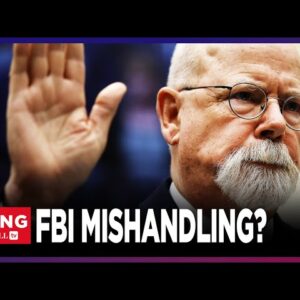 John Durham TORCHES Steele Dossier, FISA Surveillance Of Trump Campaign In BOMBSHELL Testimony