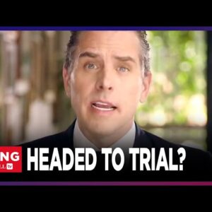 Hunter Biden's UNUSUALLY LENIENT Deal Rejected By Judge, Forced To Plead NOT GUILTY: Rising
