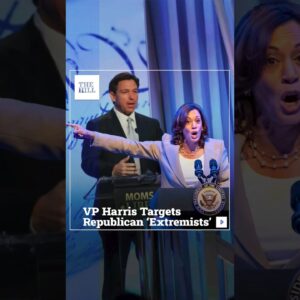 VP Harris Targets Republican 'Extremists'