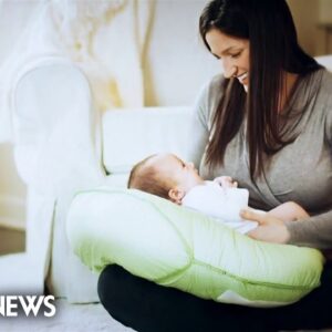 Nursing pillows linked to over 160 babies’ deaths since 2007