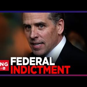 Hunter Biden INDICTED On Federal Gun Charges, Atty Says 'UNCONSTITUTIONAL' Case Will Be DISMISSED