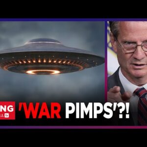 UFO REVIEW BOARD: Congress Set To Make A Vote, Burchett Calls Pentagon 'WAR PIMPS'