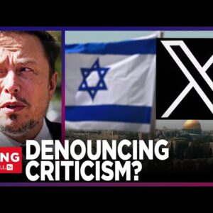 Elon Musk SMEARED As Anti-Semite By ADL, WaPo Hit Piece Cites QUESTIONABLE Statistics: Rising
