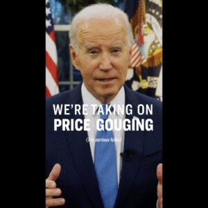 President Biden is Taking Important Steps to Combat Price Gouging