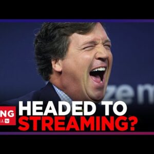 Tucker Carlson LAUNCHING STREAMING NETWORK for $9/ Month: Report