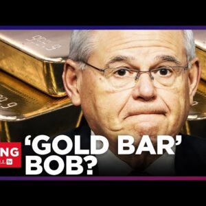 NEW: GOLD BAR Bob Menendez Charged AGAIN For Allegedly Accepting Corrupt Qatari WRIST WATCHES