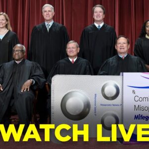 LISTEN LIVE: Supreme Court hears arguments on abortion pill approval